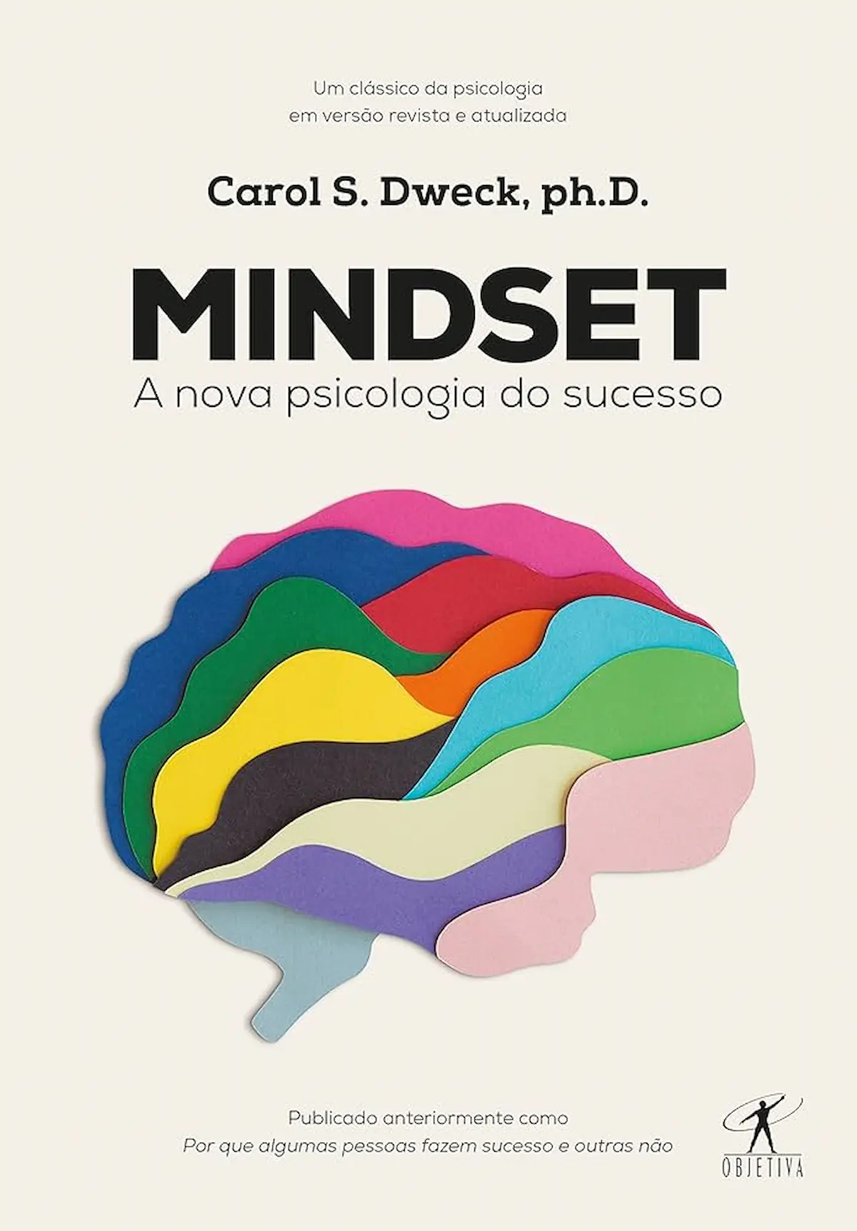 Capa do livro Mindset: A Nova Psicologia do Sucesso - Carol S. Dweck